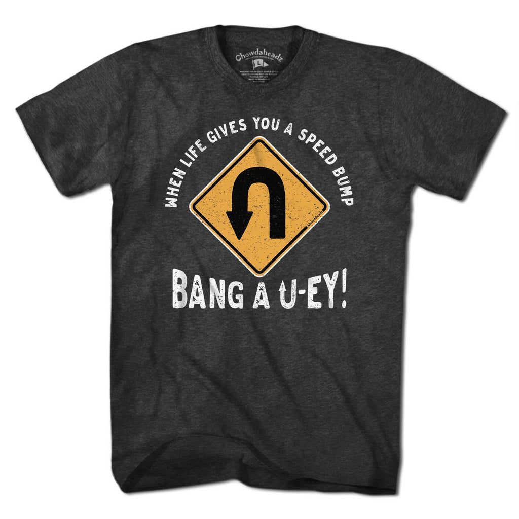 Bang a Uey T-Shirt product image 1