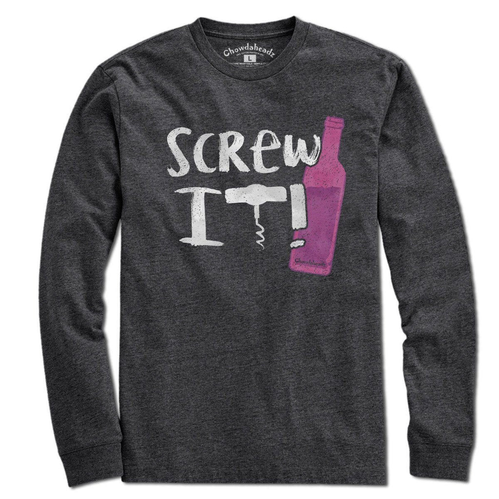 Screw It Wine Bottle T-Shirt product image 4