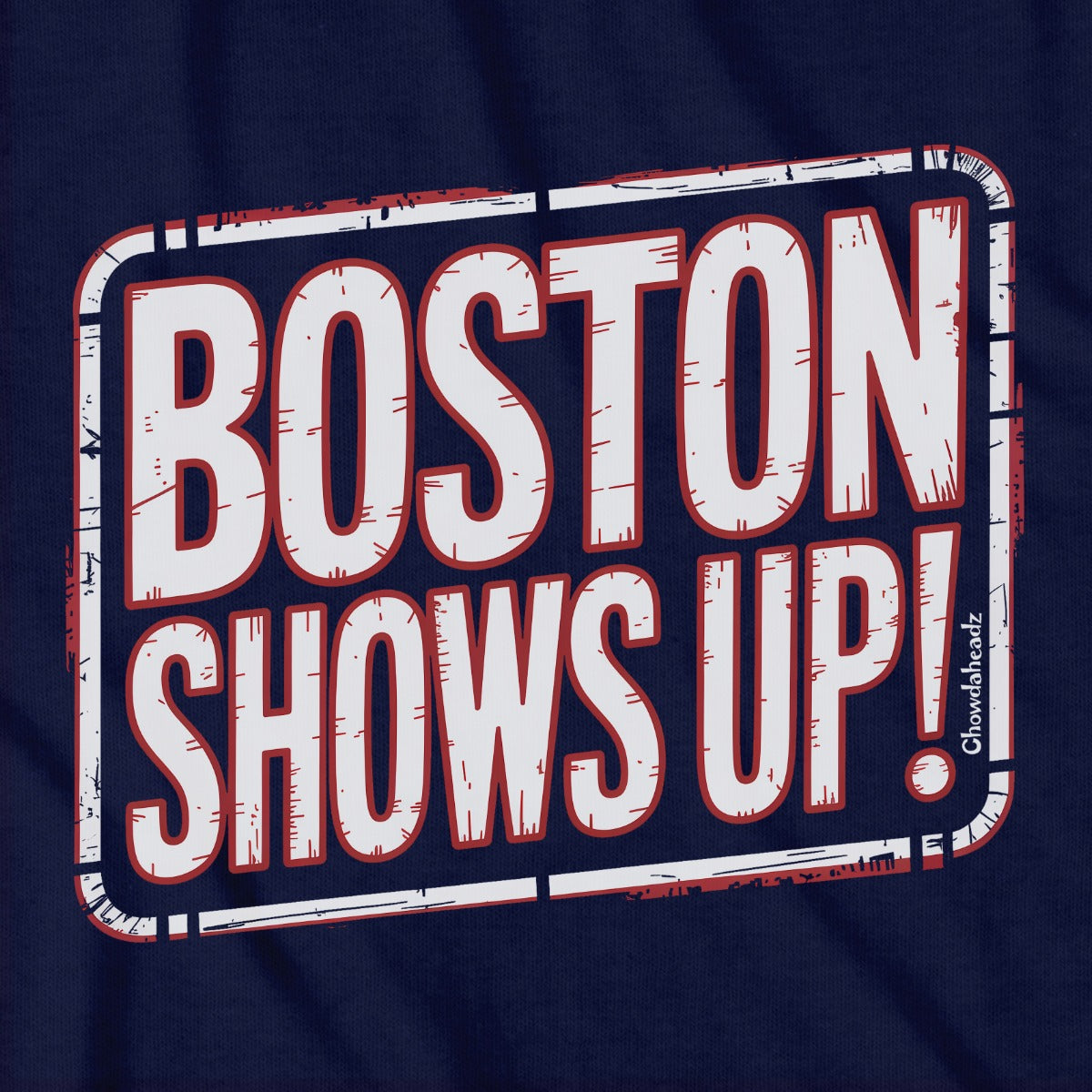 Boston Shows Up T-Shirt product image 7